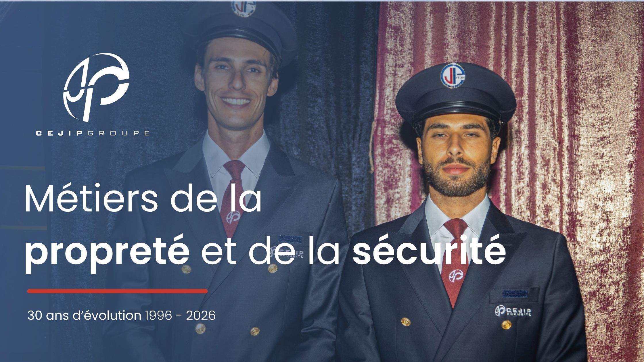 Agents CEJIP Sécurité illustrant 30 ans d’évolution des métiers de la propreté et de la sécurité